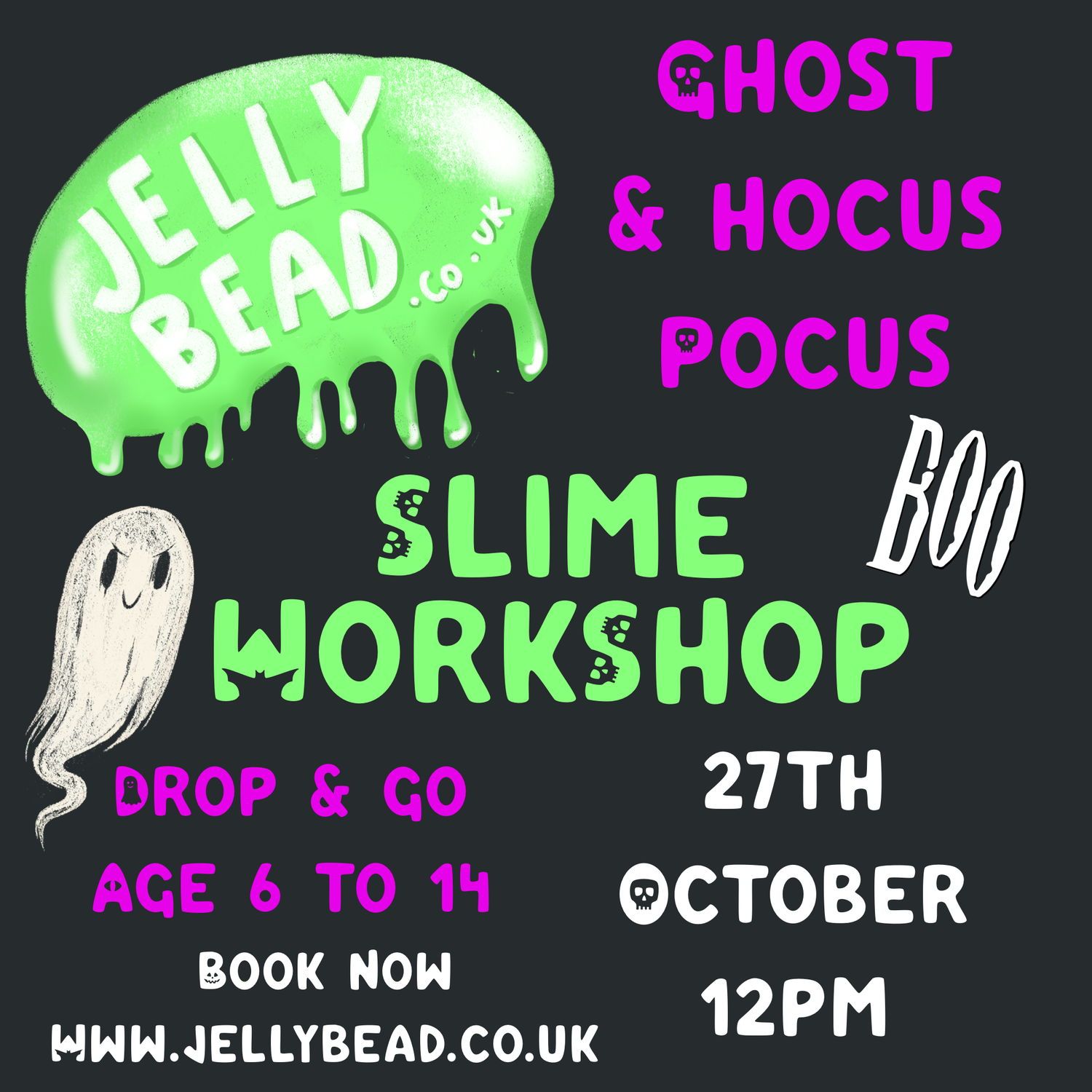 Sunday 27TH October 12pm SLIME WORKSHOP special offer INDEPENDENT ABBYDALE