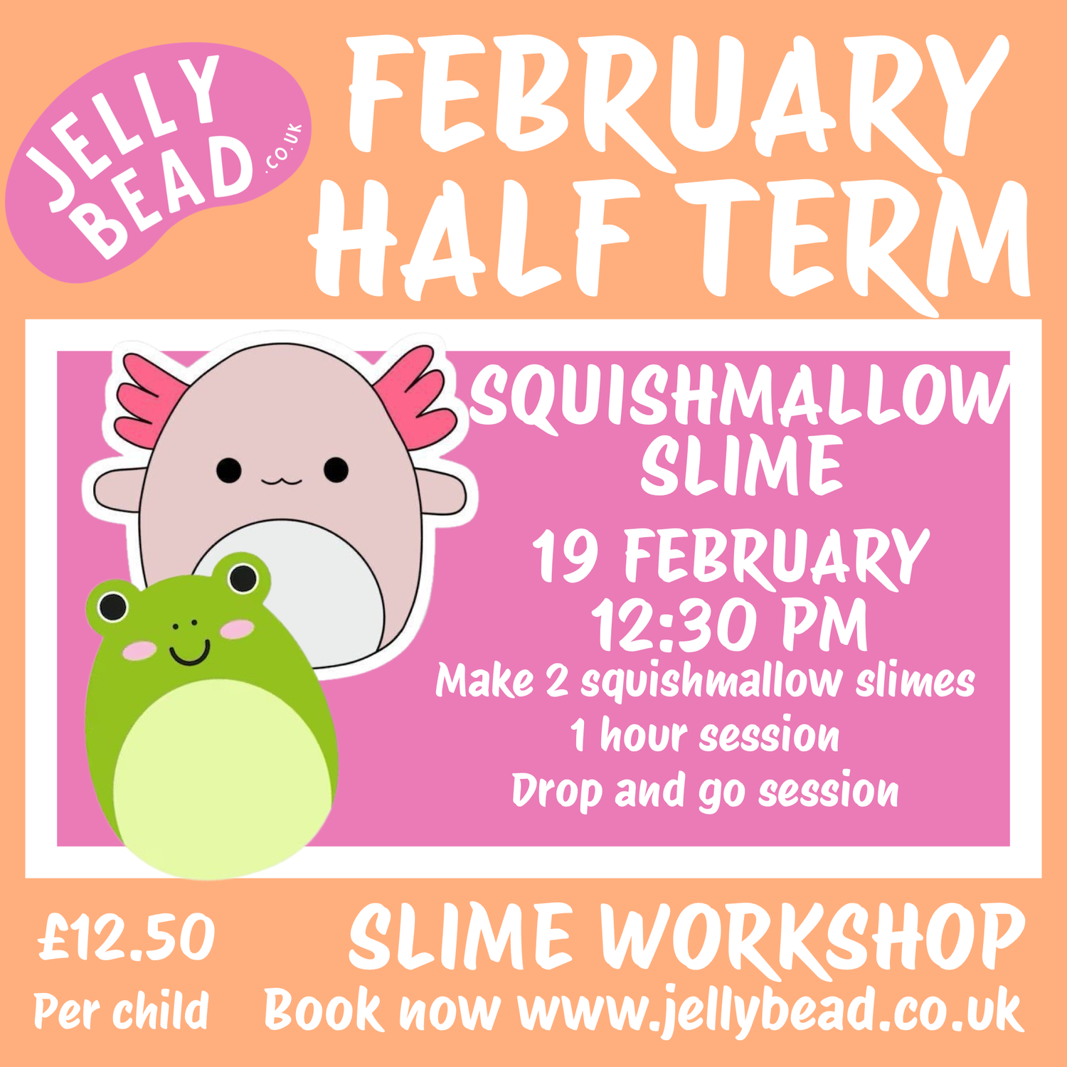 Squishmallow slime Wednesday 19 February 12:30pm