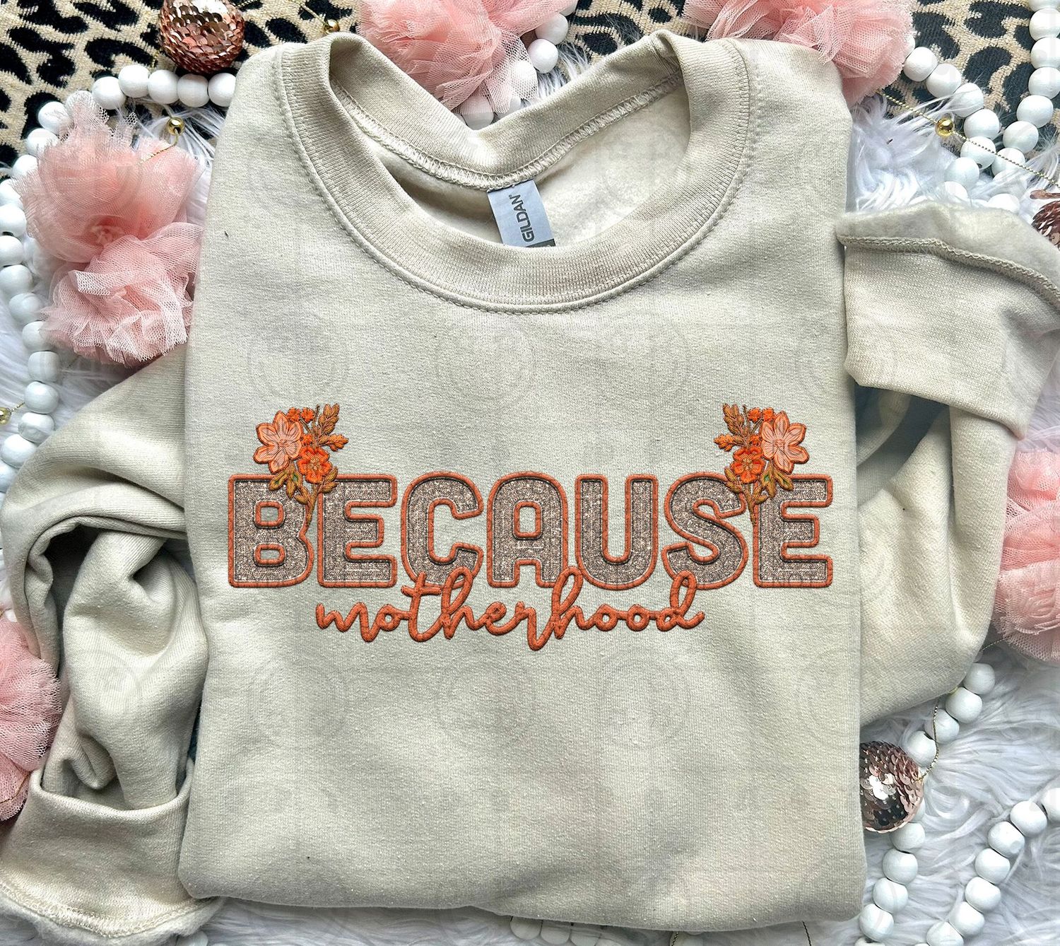 Because Motherhood