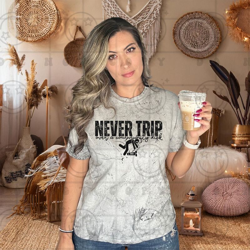 Never Trip Over a Community D**k