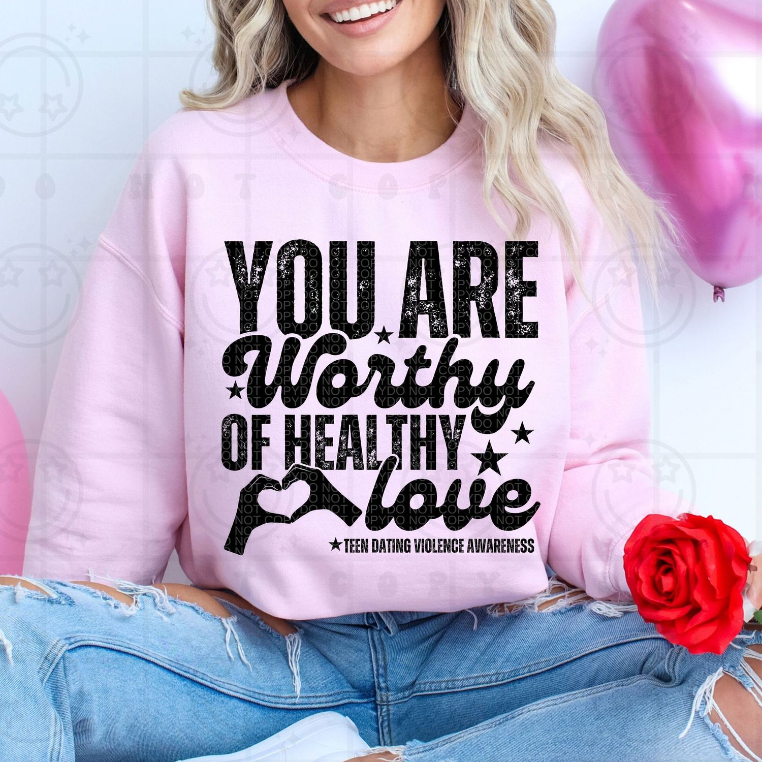 You are Worthy of Healthy Love