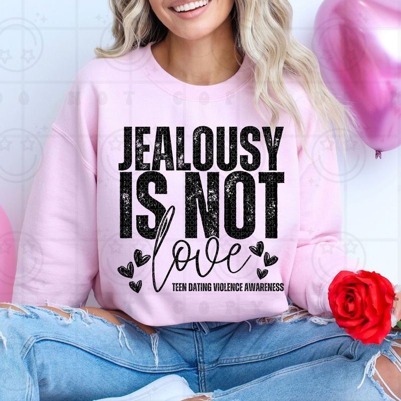 Jealousy is not Love