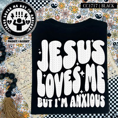 Jesus Loves Me but I'm Anxious