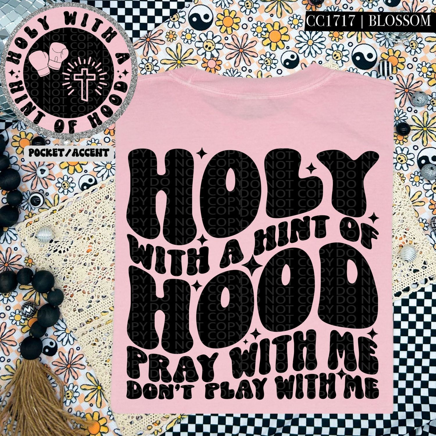 Holy with a Hint of Hood Pray with me Don't Play with me