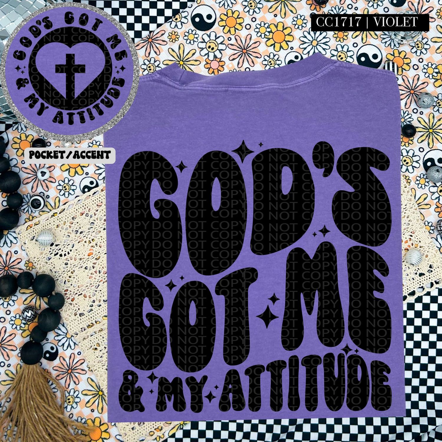 God's Got Me & My Attitude