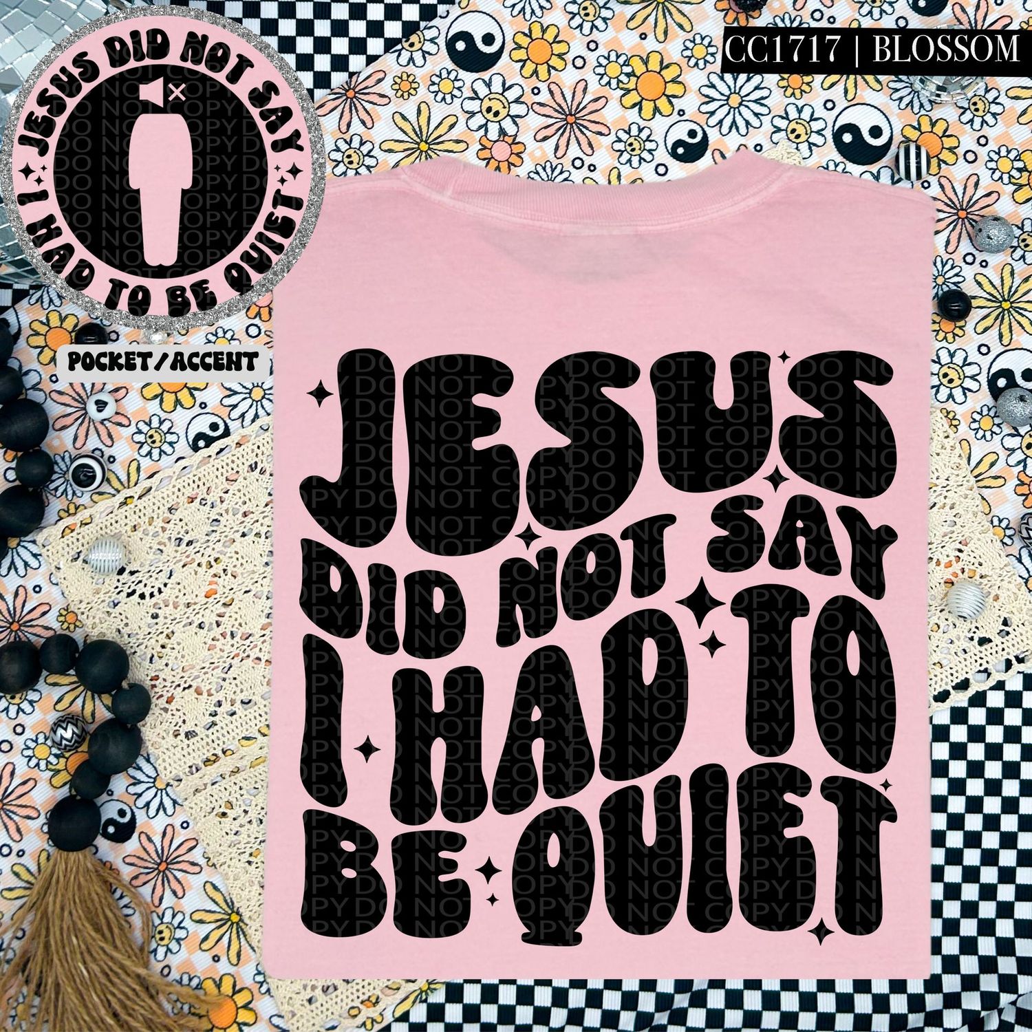 Jesus Did Not Say I Had to be Quiet