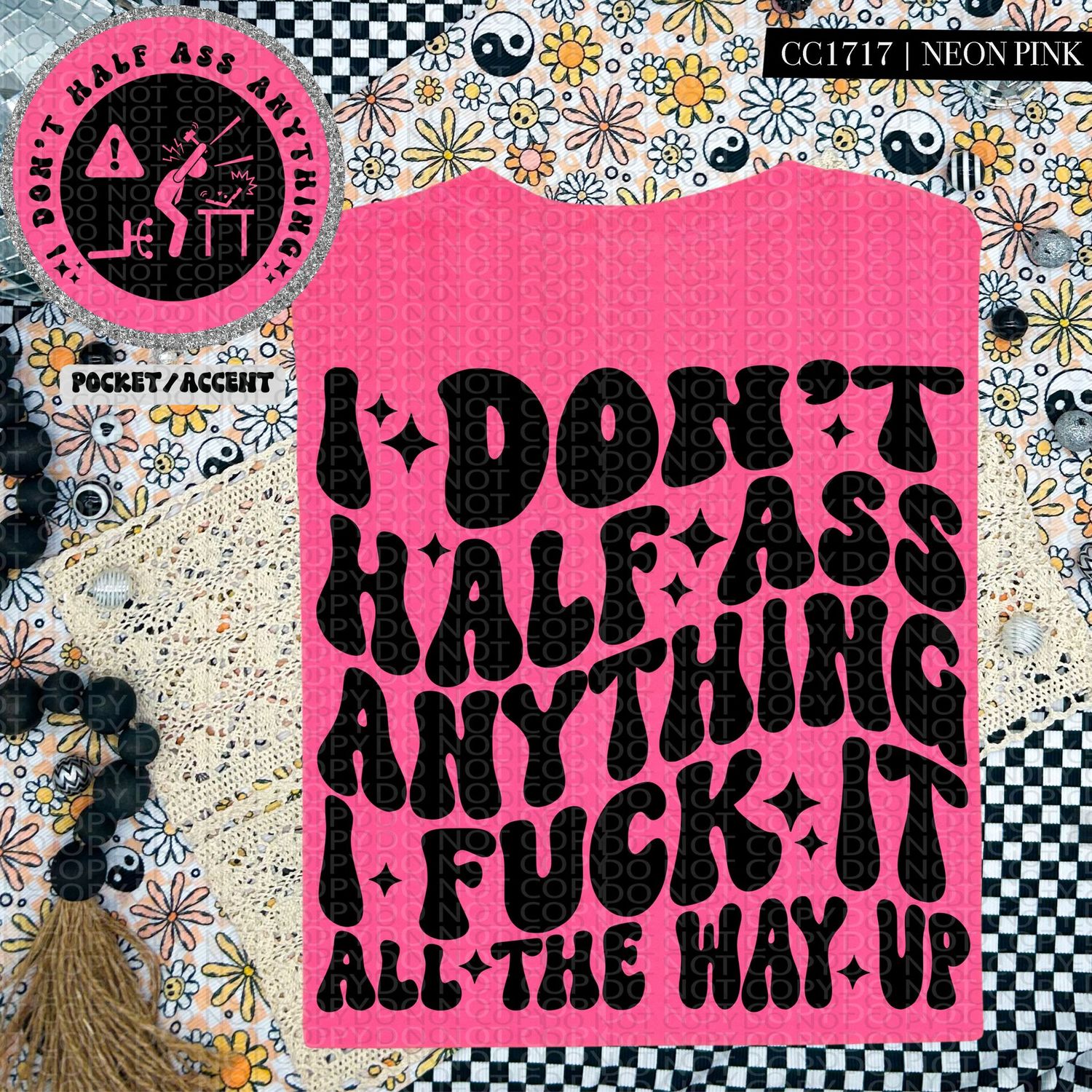 I Don't Half Ass Anything I F**K It All the Way Up