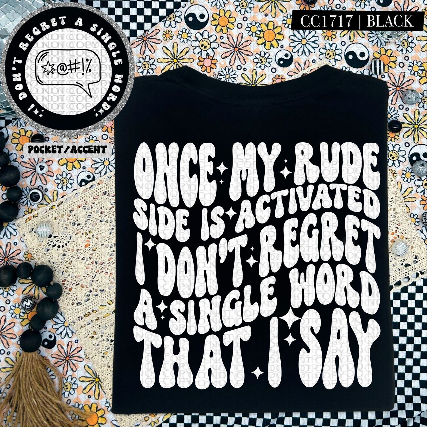 Once My Rude Side is Activated, I Don't Regret a Single Word That I Say