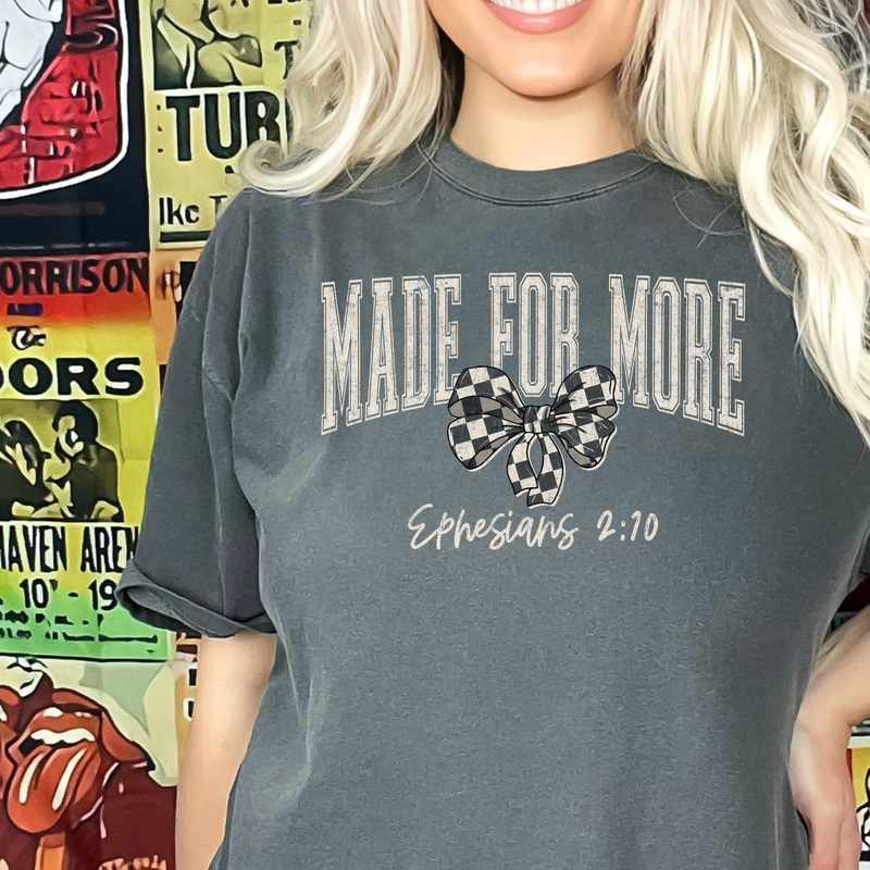 Made For More Ephesians 2:10
