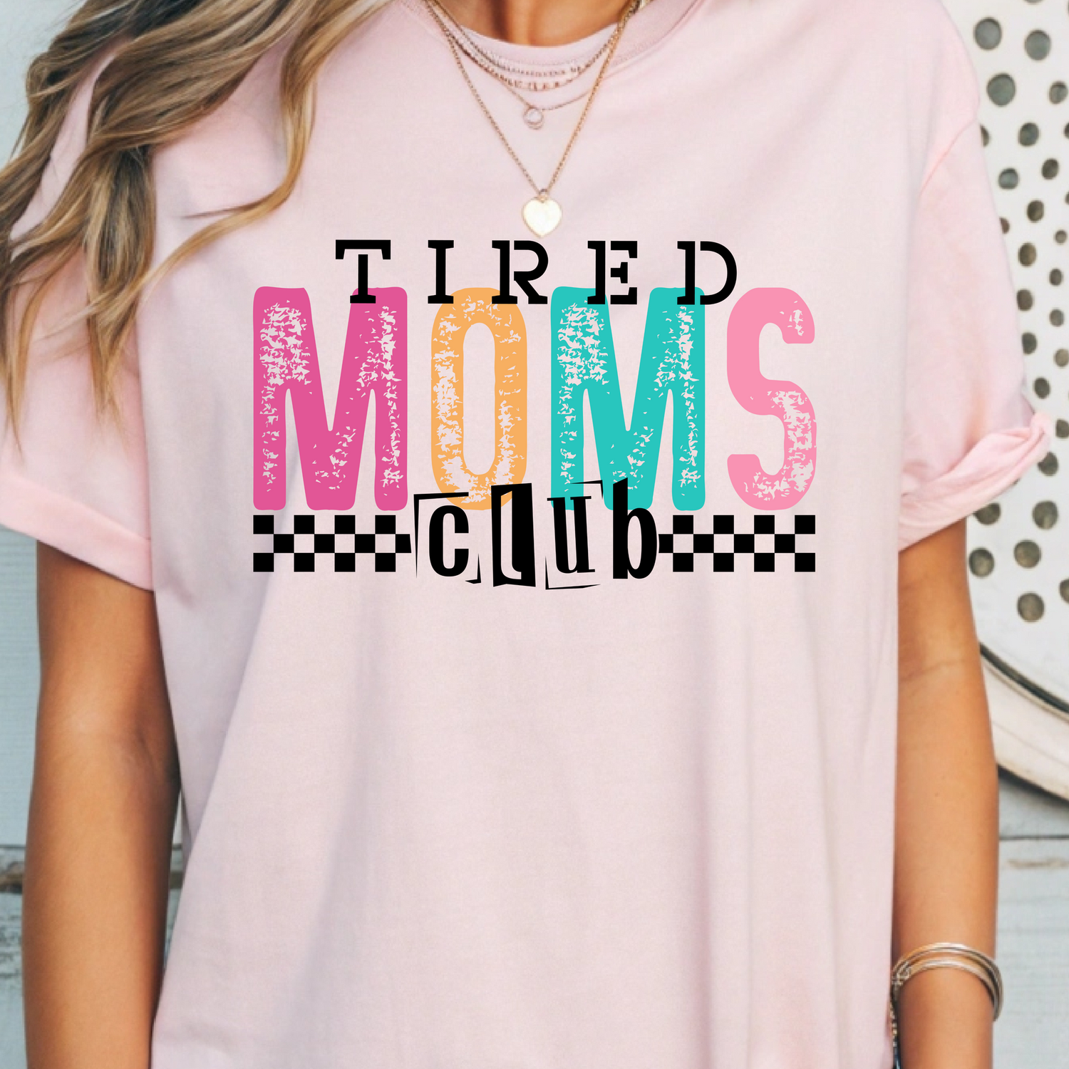 Tired Moms Club