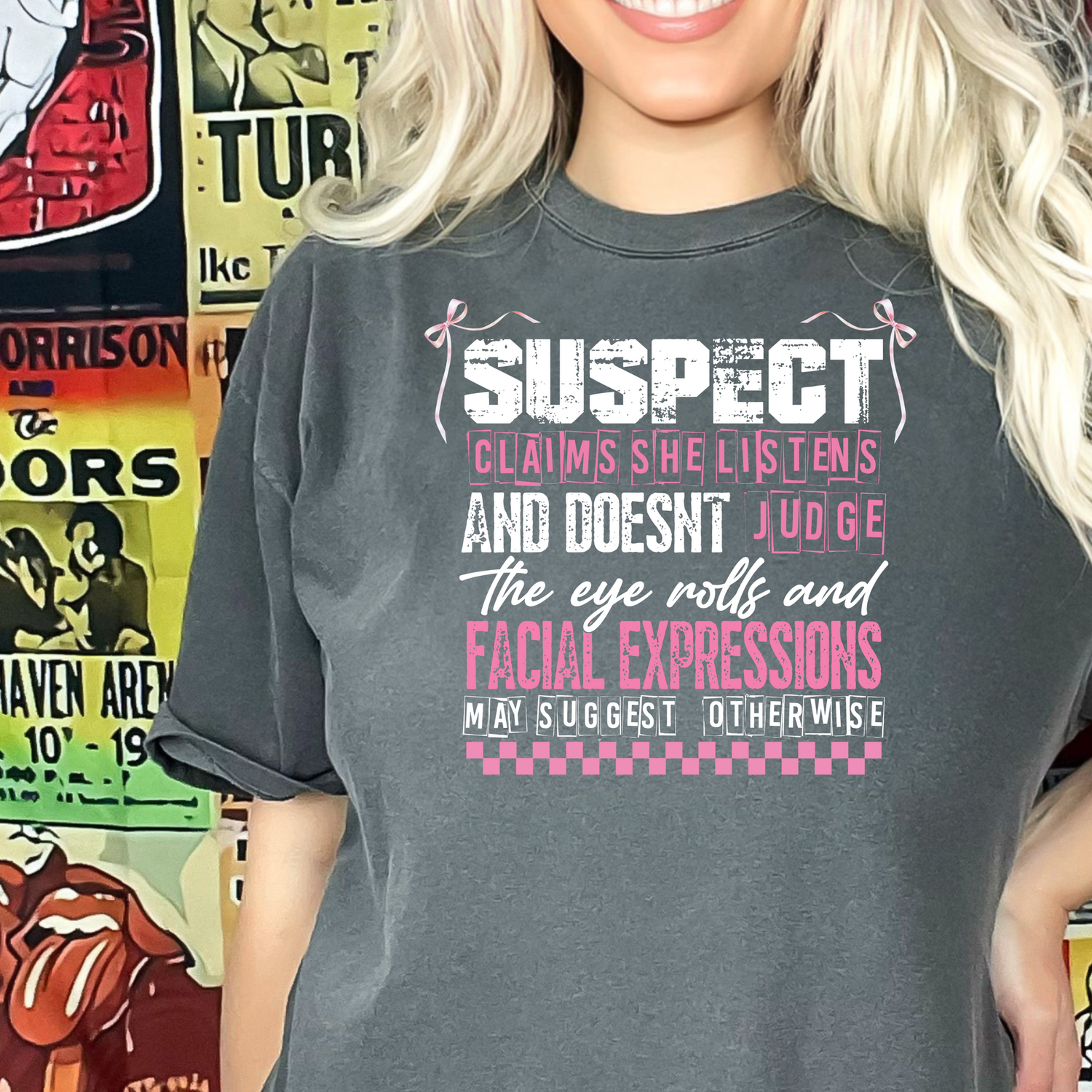 Suspect Claims She Listens and Doesn't Judge the Eye Rolls and Facial Expressions May Suggest Otherwise