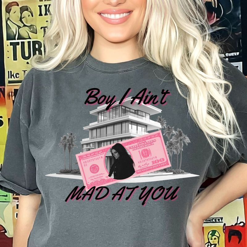 Boy I Aint Mad At You