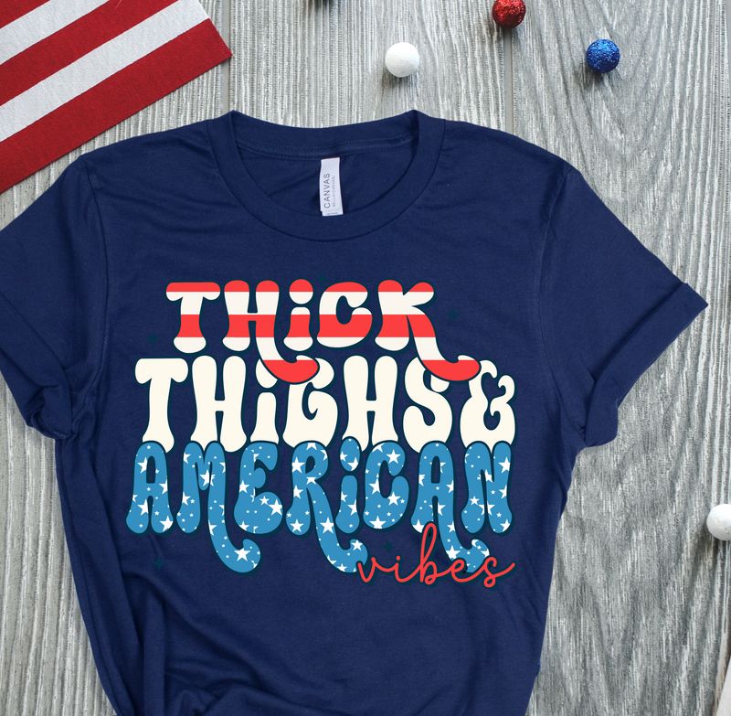 Thich Thighs & American Vibes