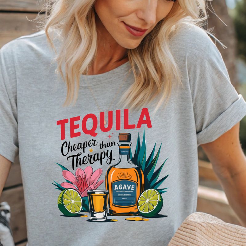 Tequila Cheaper than Therapy