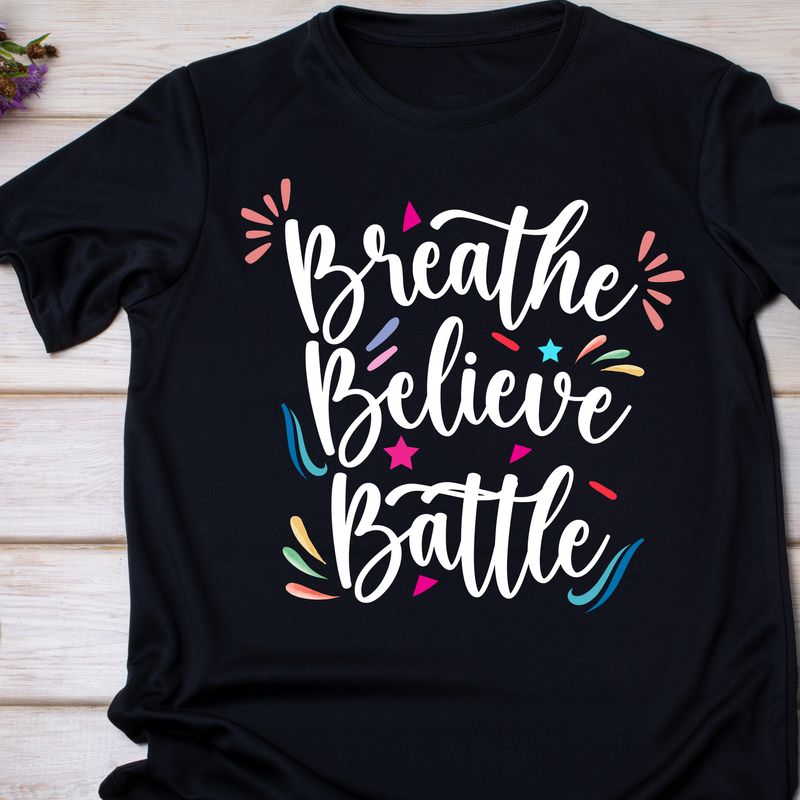 Breathe Believe Battle
