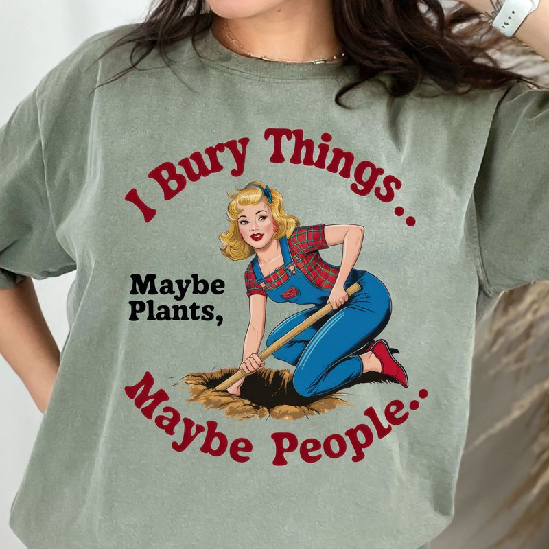 I Bury Things, Maybe Plants, Maybe People