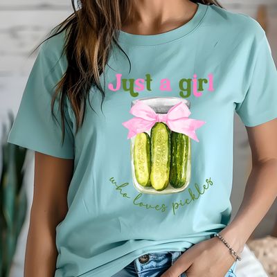 Just a Girl Who Loves Pickles Just a Girl Who Loves Pickles