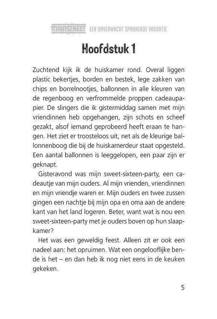 Mainstreet - een overwacht spannende vakantie Mainstreet - een overwacht spannende vakantie