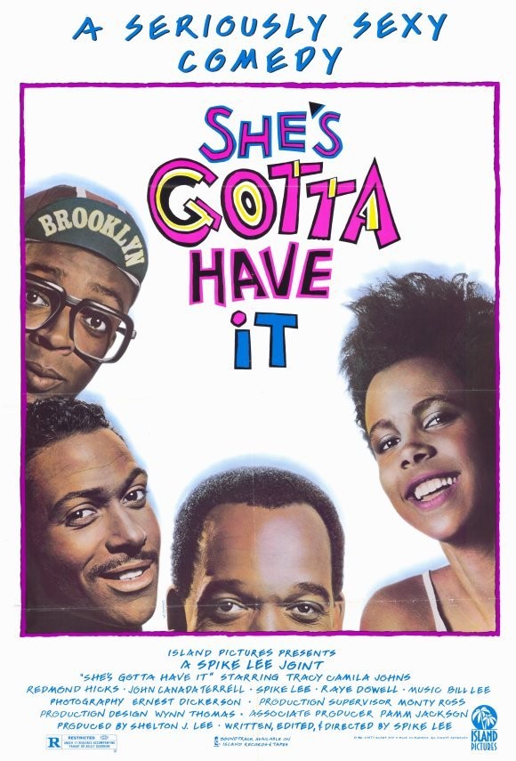 She&#39;s Gotta Have It Movie Poster