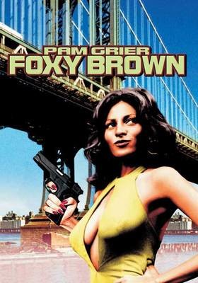 Foxy Brown Movie Poster II