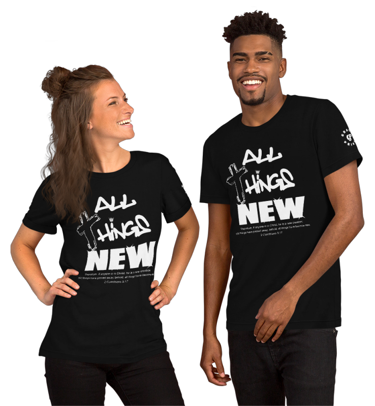 ALL THINGS NEW /  Unisex T-Shirt / Gildan 5000 / Short Sleeve