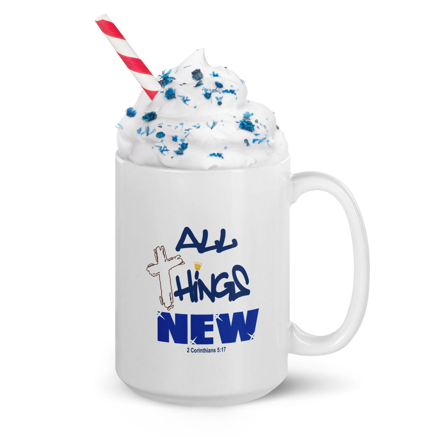 UNDER GRACE MUGS and ALL THINGS NEW MUGS