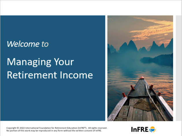 Managing Your Retirement Income Workshop First Year Licensing Fee MOIS