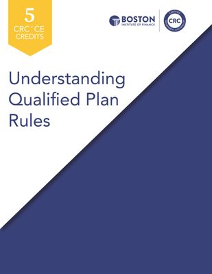 Understanding Qualified Plan Rules PDF Download Course Understanding Qualified Plan Rules PDF Download Course