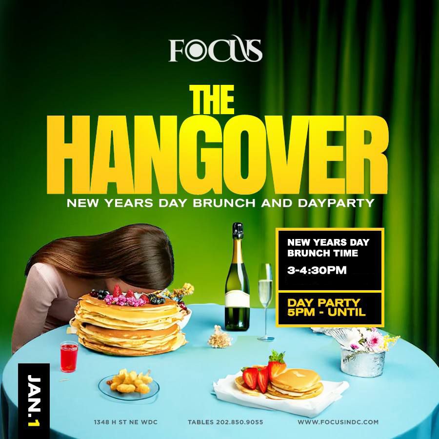 THE HANGOVER NEW YEARS DAY BRUNCH AND DAYPARTY