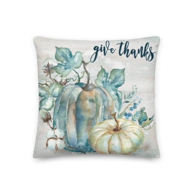Blue and Teal Watercolor Heirloom Throw Pillow &quot;Give Thanks&quot;