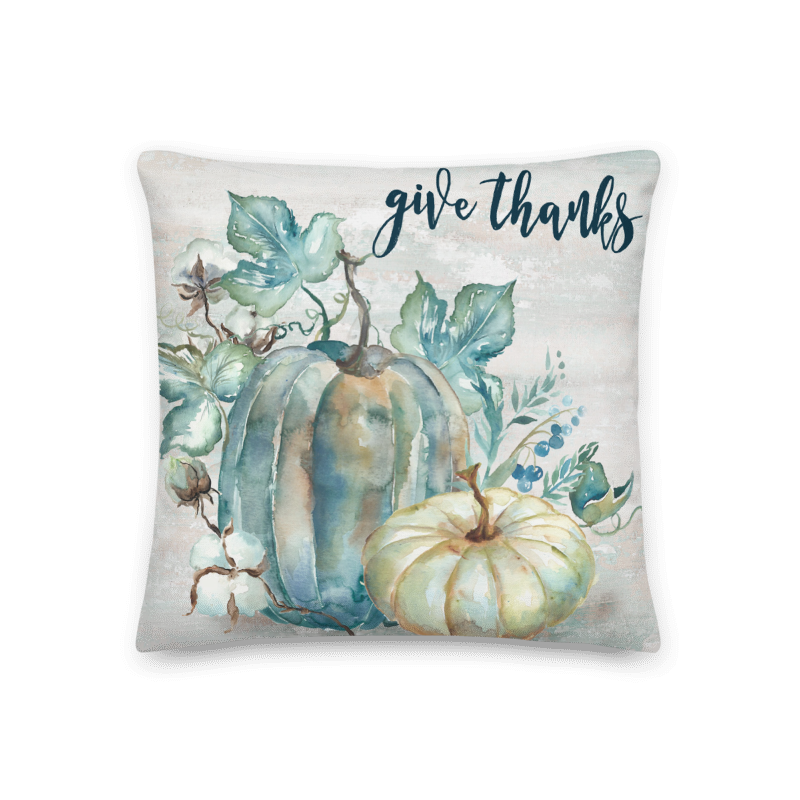 Blue and Teal Watercolor Heirloom Throw Pillow "Give Thanks"