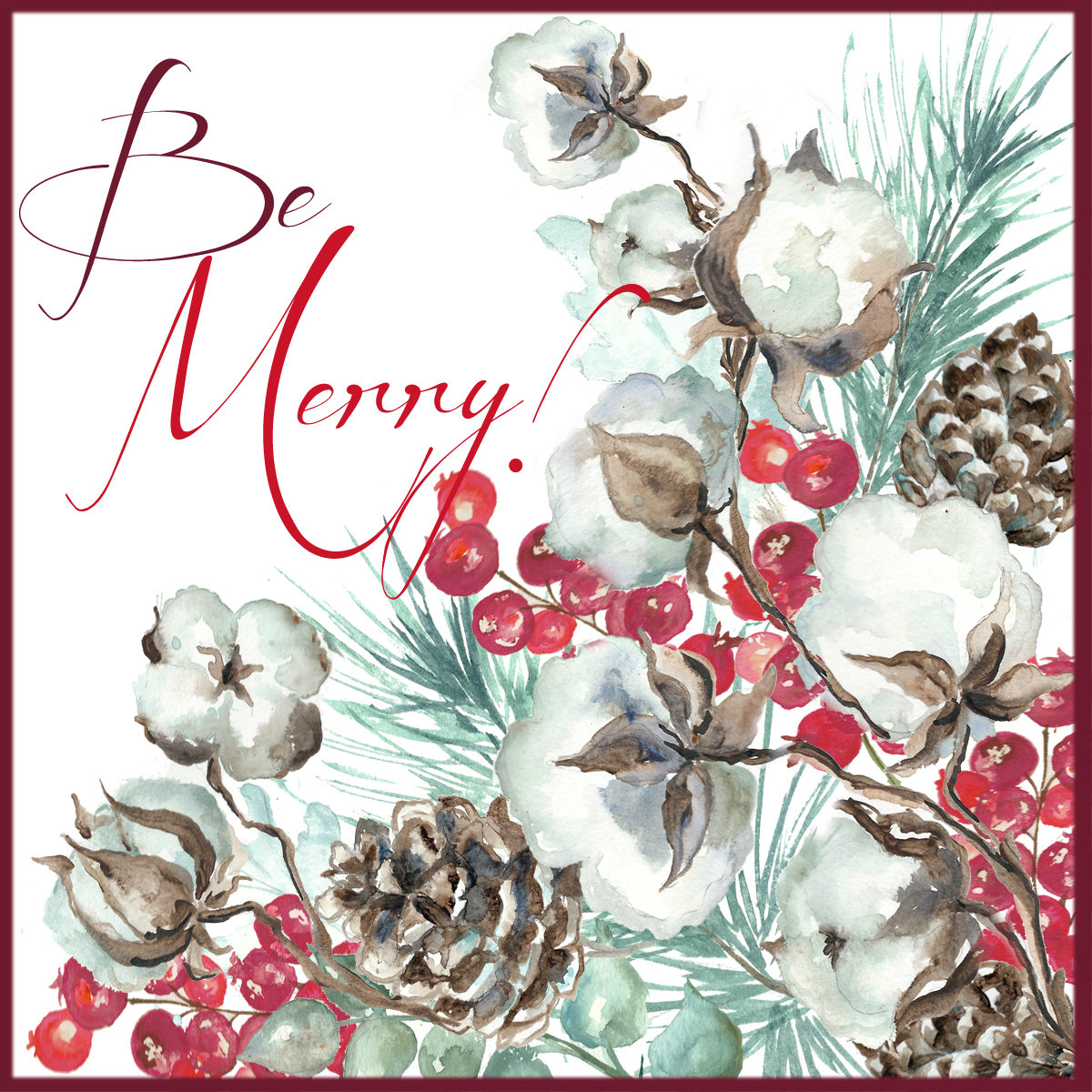 Cotton Bolls and Red Berries &quot;Be Merry&quot; Watercolor