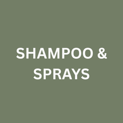 Shampoo &amp; Sprays