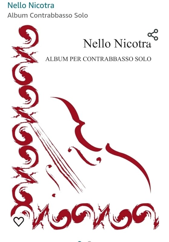 Nello Nicotra album per contrabbasso solo