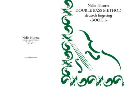 DOUBLE BASS METHOD - BOOK 1- deutsh fingering