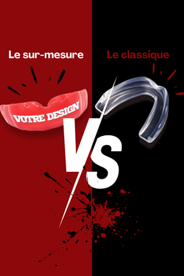 Protège-dents sur-mesure VS classique
