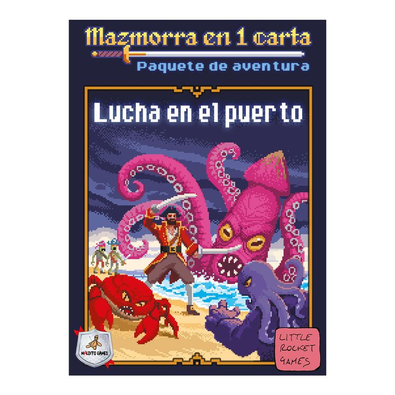 MAZMORRA EN 1 CARTA: LUCHA EN EL PUERTO