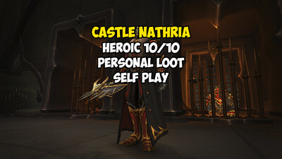 Castle Nathria 10/10 Heroic Personal Loot Castle Nathria 10/10 Heroic Personal Loot