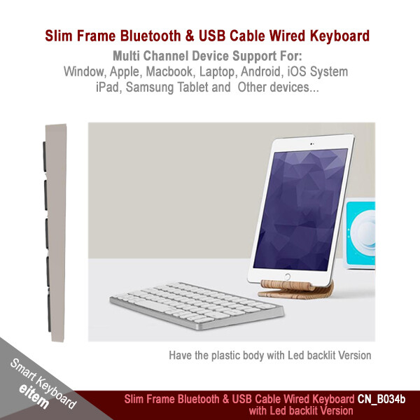 Slim Frame Bluetooth &amp; USB Cable Wired Multi Channel Keyboard with Backlit