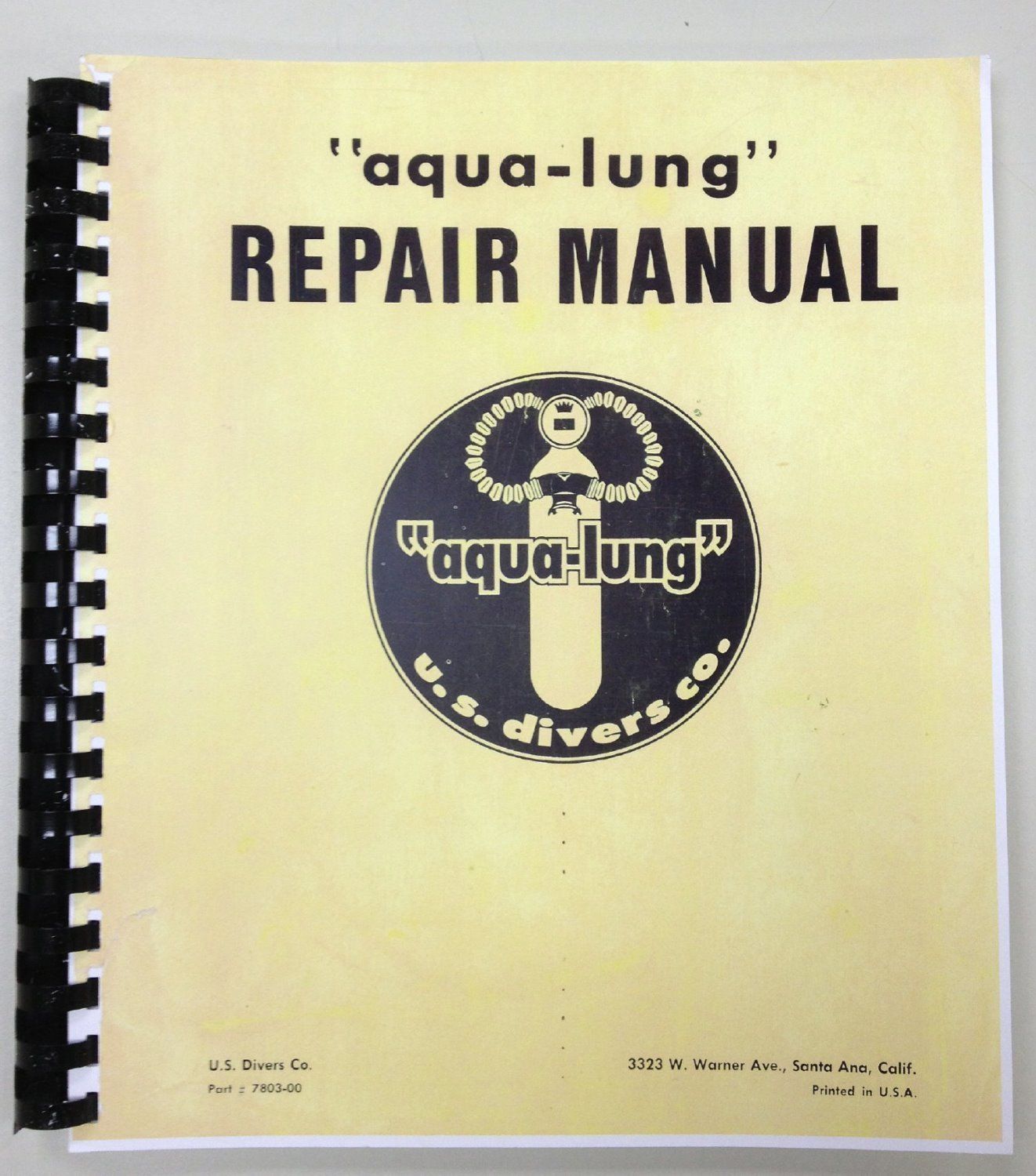 Aqua Lung Double Hose Regulator Service Manual &quot;Exact Reproduction&quot;