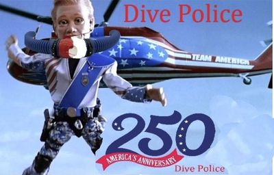 Team America 250 Dive Police