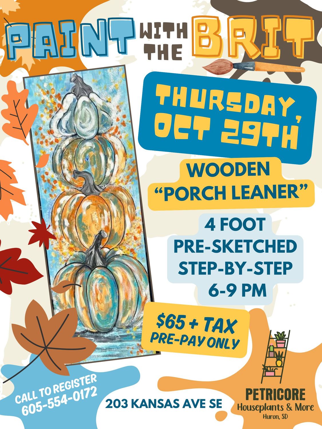 PAINT WITH THE BRIT - PUMPKIN PORCH LEANER