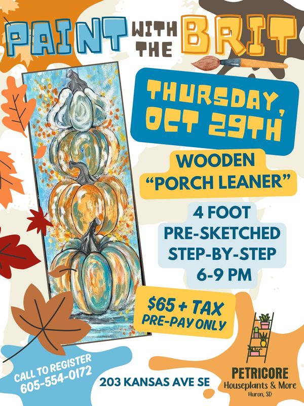 PAINT WITH THE BRIT - PUMPKIN PORCH LEANER