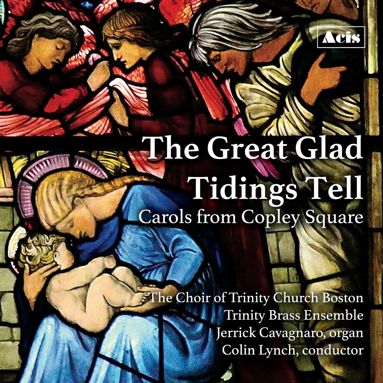 CD | The Great Glad Tidings Tell: Carols From Copley Square