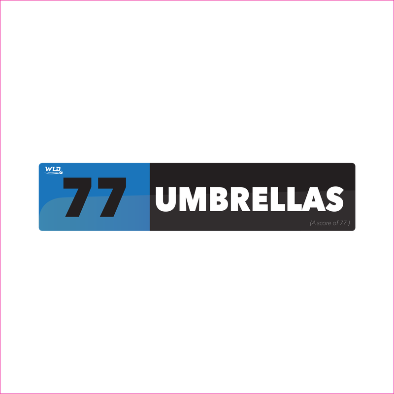 DARTS Slang Help Signs (77 UMBRELLA)