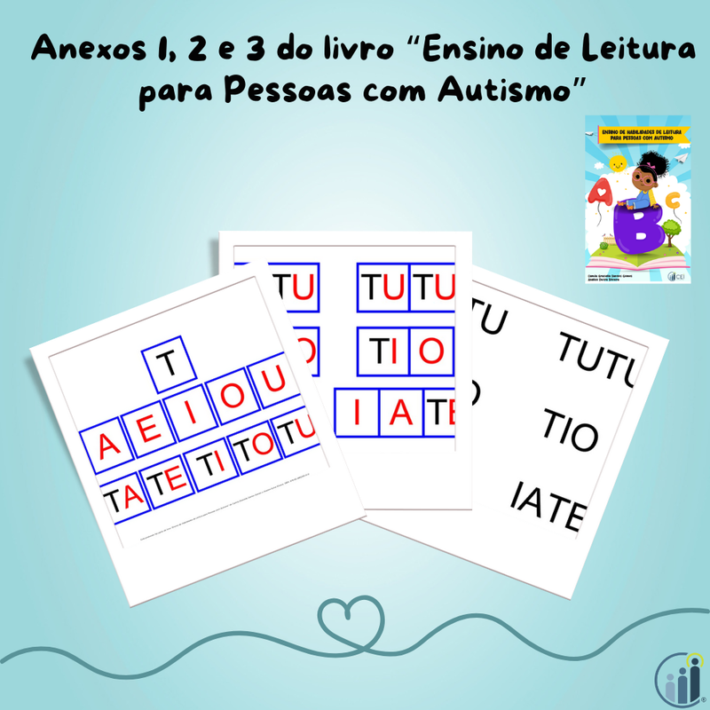 Vogais, Encontros Vocálicos e Sílabas Simples do livro "Ensino de Leitura para Pessoas com Autismo"