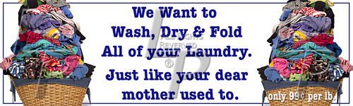 We Want to Wash Dry & Fold Like Mother