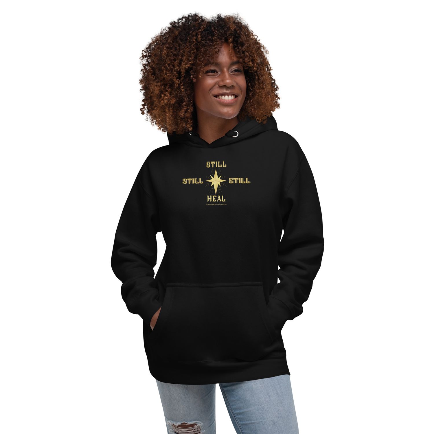 Still * Still * Still * Heal - Unisex Hoodie