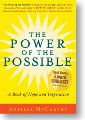 THE POWER OF THE POSSIBLE, A Book of Hope and Inspiration - Paperback book