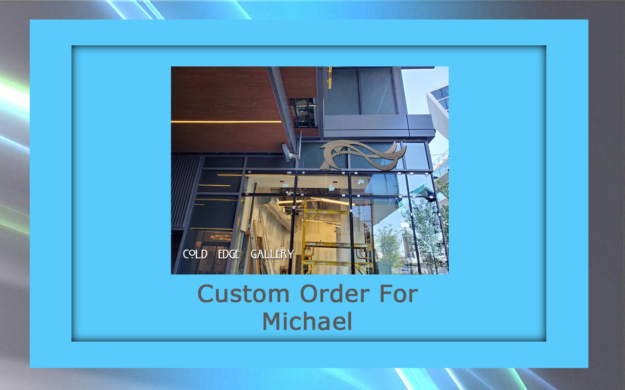 Custom order for Michael W.